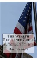 The Wealth Reference Guide: An American Classic