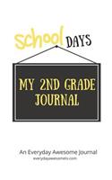 My 2nd Grade Journal