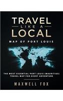 Travel Like a Local - Map of Port Louis: The Most Essential Port Louis (Mauritius) Travel Map for Every Adventure