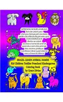 APRENDA NOMES ANIMAIS Livro de Colorir BRAZIL LEARN ANIMAL NAMES Kid Children Toddler Preschool Kindergarten Coloring Book by Grace Divine