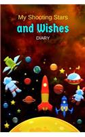 My Shooting Stars and Wishes Diary