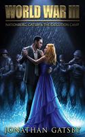 Nationberg, Gatsby, & the Execution Camp
