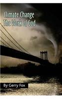 Climate Change the Work of God