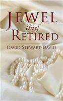 Jewel Thief Retired