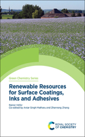 Renewable Resources for Surface Coatings, Inks and Adhesives