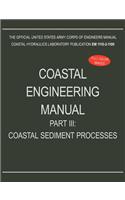 Coastal Engineering Manual Part III