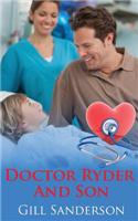 Doctor Ryder and Son: A Medical Romance(Medical Romances)