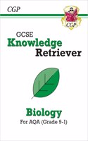 GCSE Biology AQA Knowledge Retriever: (CGP AQA GCSE Biology)