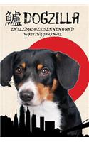 Dogzilla Entlebucher Sennenhund Writing Journal