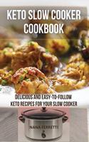 Keto Slow Cooker Cookbook