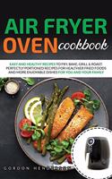 Air Fryer Oven Cookbook