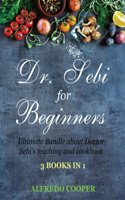 Doctor Sebi Guide for Beginners