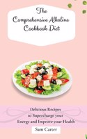 Comprehensive Alkaline Cookbook Diet