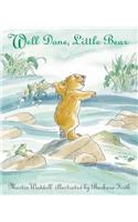 Well Done, Little Bear: A beloved classic from the author of bestselling picture book Owl Babies, for all little bears and their dads(Can't You Sleep, Little Bear?)