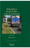 Wheatley's Road Traffic Law in Scotland