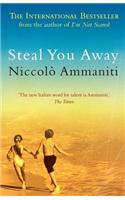 Steal You Away
