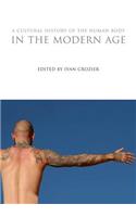 A Cultural History of the Human Body in the Modern Age