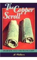 The Copper Scroll: Overview, Text and Translation (Journal for the Study of the Old Testament Supplement)