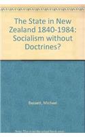 State in New Zealand, 1840-1984