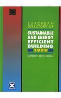 European Directory of Sustainable and Energy Efficient Building 1999