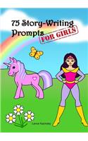 75 Story-Writing Prompts for Girls