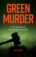 Green Murder