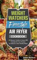 Weight Watchers Freestyle Air Fryer Cookbook