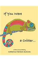 If You Were a Critter