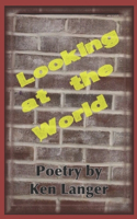 Looking At The World