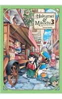 Hakumei & Mikochi: Tiny Little Life in the Woods, Vol. 3