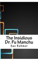 The Insidious Dr. Fu Manchu