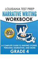 LOUISIANA TEST PREP Narrative Writing Workbook Grade 4