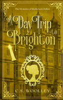 Day Trip to Brighton