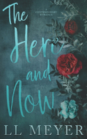 Here and Now