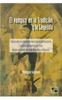 Vampiro En La Tradición Y La Leyenda