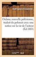 Oulana, Nouvelle Polésienne