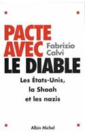 Pacte Avec Le Diable: (6017123 Documents Societe)