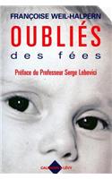 Oublies Des Fees