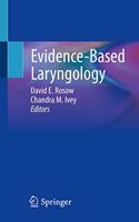 Evidence-Based Laryngology