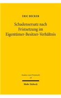 Schadensersatz Nach Fristsetzung Im Eigentumer-Besitzer-Verhaltnis