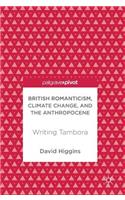 British Romanticism, Climate Change, and the Anthropocene