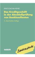 Das Kreditgeschäft in Der Abschlußprüfung Von Bankkaufleuten