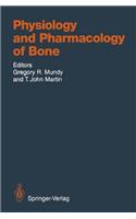 Physiology and Pharmacology of Bone