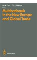 Multinationals in the New Europe and Global Trade