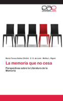 memoria que no cesa