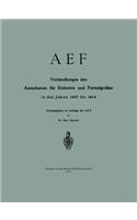 AEF Verhandlungen des Ausschusses für Einheiten und Formelgrößen in den Jahren 1907 bis 1914