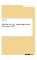 Introduction into Financial Accounting according to IFRS