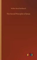The Social Principles of Jesus
