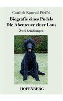 Biografie eines Pudels / Die Abenteuer einer Laus