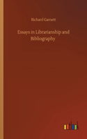 Essays in Librarianship and Bibliography